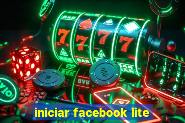 iniciar facebook lite